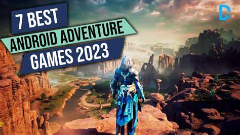 8 Best Android Adventure Games You Should Try .
